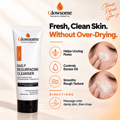 Glowsome Daily Resurfacing Cleanser with 1% salicylic acid showing benefits for clogged pores, excess oil and rough skin texture