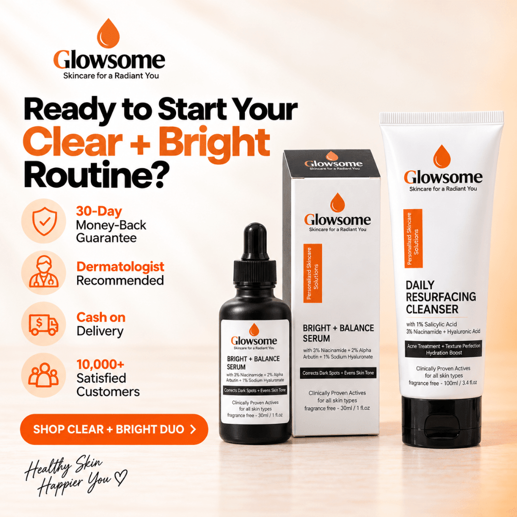 Glowsome Clear + Bright Duo skincare set with 30-day money-back guarantee, dermatologist recommendation and cash on delivery